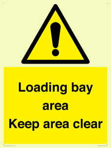 Loading bay area Keep area clear